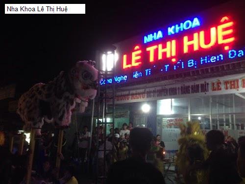 Hình ảnh Nha Khoa Lê Thị Huệ