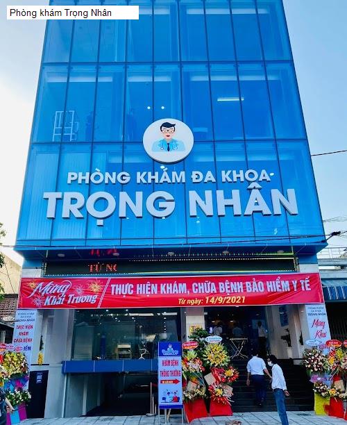 Hình ảnh Phòng khám Trọng Nhân